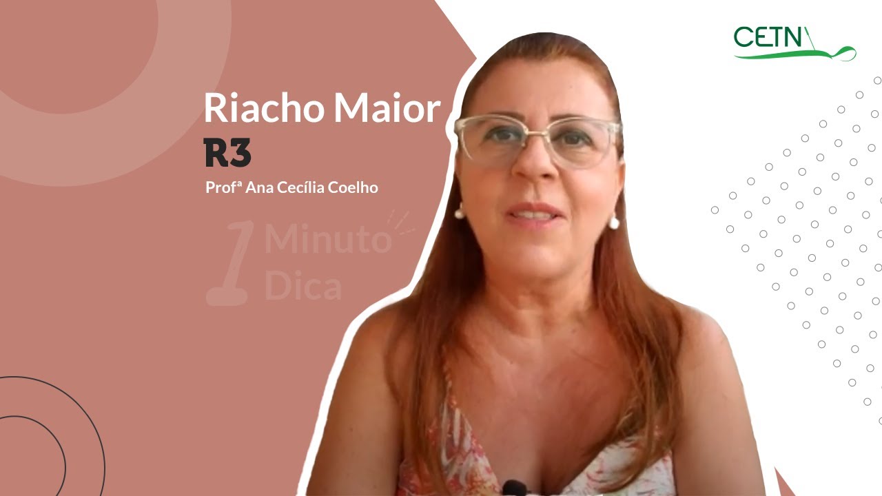 R-3 – Riacho Maior – Um Minuto uma Dica